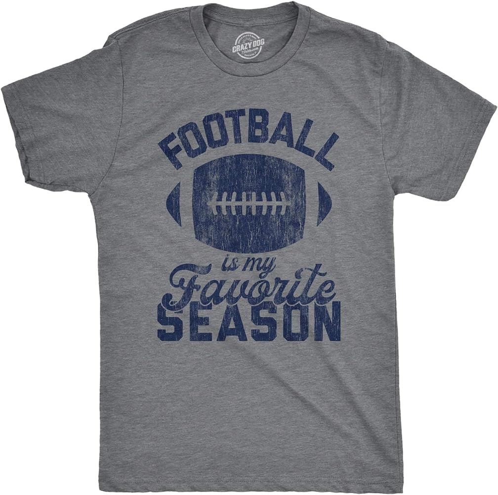 Mens Football is My Favorite Season Tshirt Funny Big Game Sunday Graphic Novelty Tee